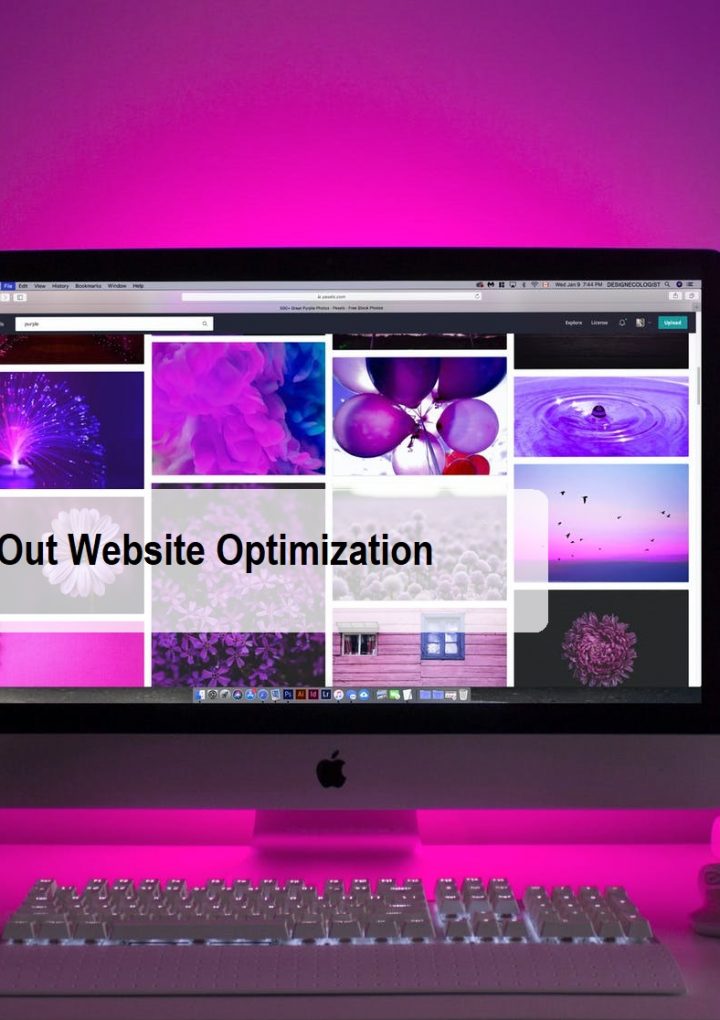 Ideas for Creating a Stand Out Website Optimization